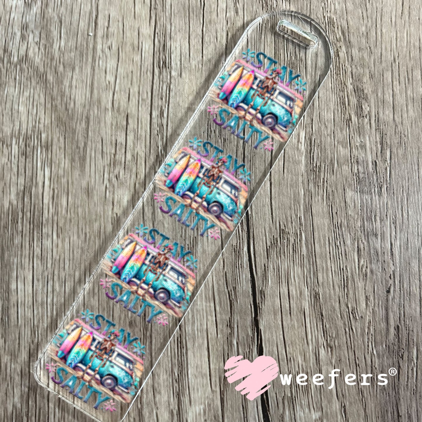 UV DTF Decal - Stay Salty Bookmark Weefers