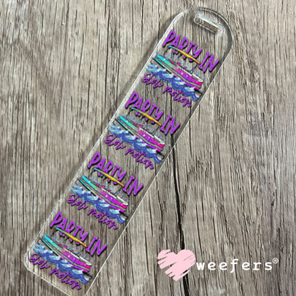 UV DTF Decal - Party in Slow Motion Bookmark Weefers
