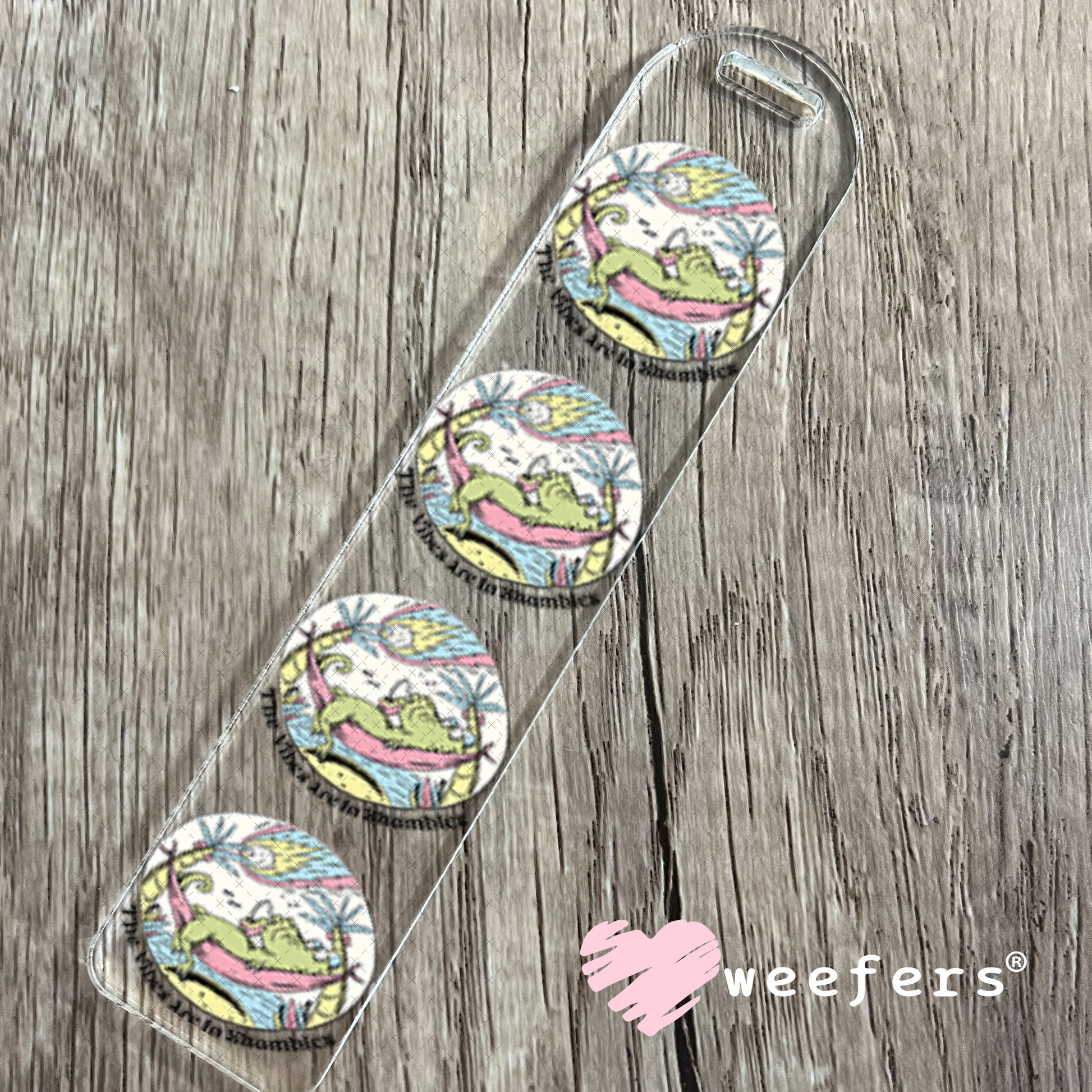 UV DTF Decal - The Vibes are in Shambles Bookmark Weefers