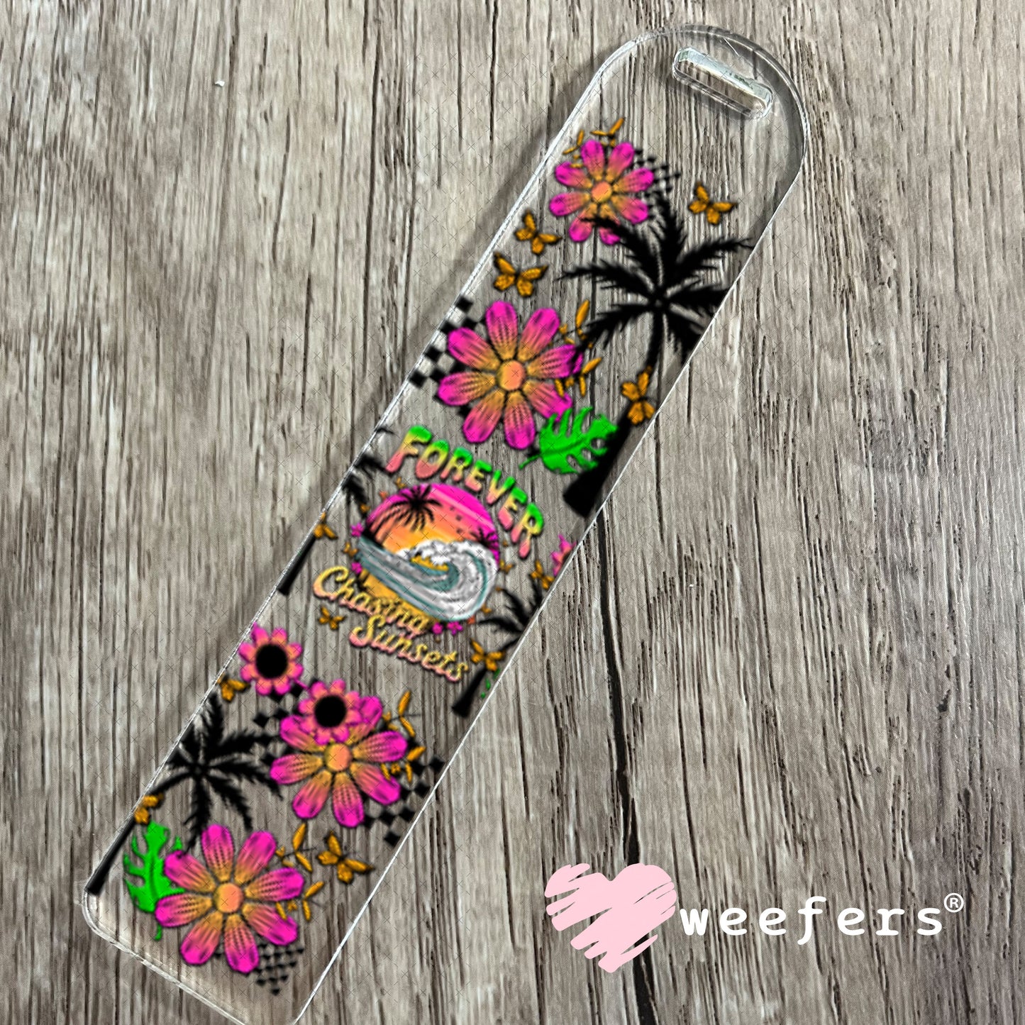 UV DTF Cup Wrap – Forever Chasing Sunsets Bookmark Weefers