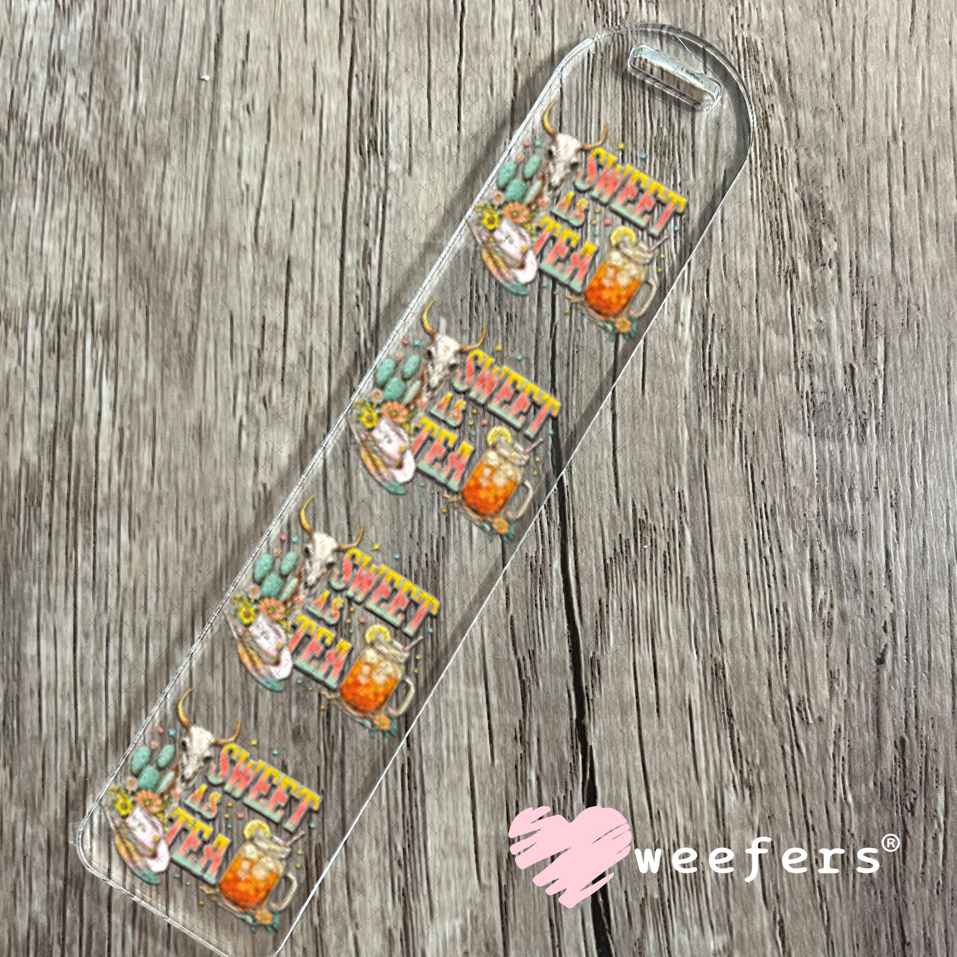 UV DTF Decal - Sweet as Tea Bookmark Weefers