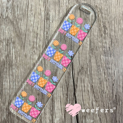 UV DTF Decal - Don't Overthink it Bookmark Weefers
