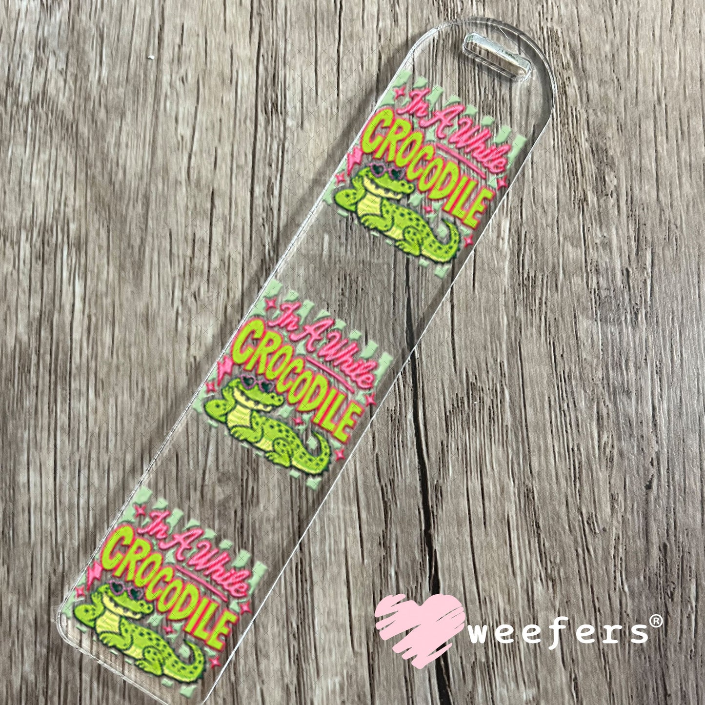 UV DTF Decal - In a While Crocodile Bookmark Weefers
