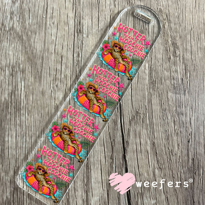 UV DTF Decal - Hotter than a Hoochie Coochie Leopard Bookmark Weefers