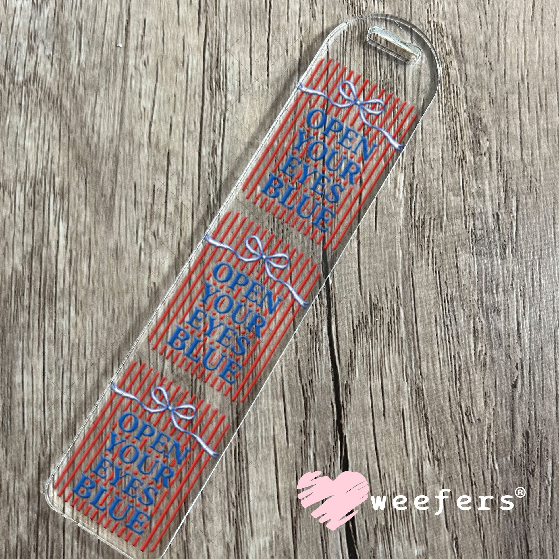 UV DTF Decal - Open Your Eyes Blue Bookmark Weefers