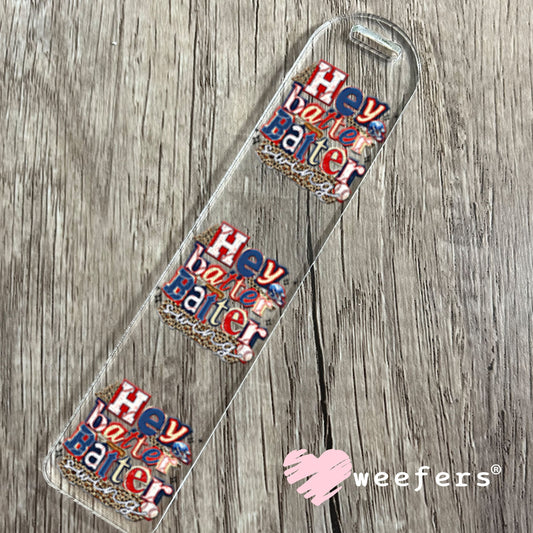 UV DTF Decal - Hey Batter Batter Swing Bookmark Weefers