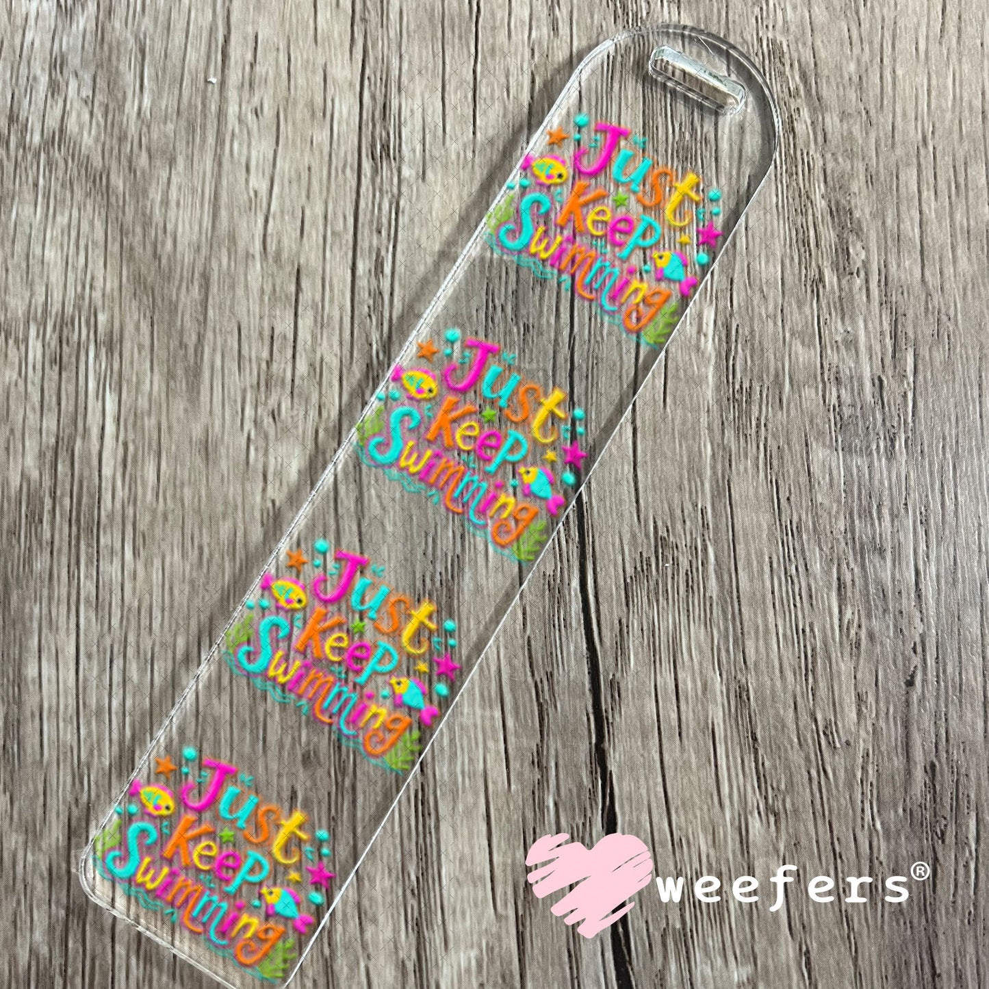 UV DTF Decal - Just Keep Swimming Bookmark Weefers