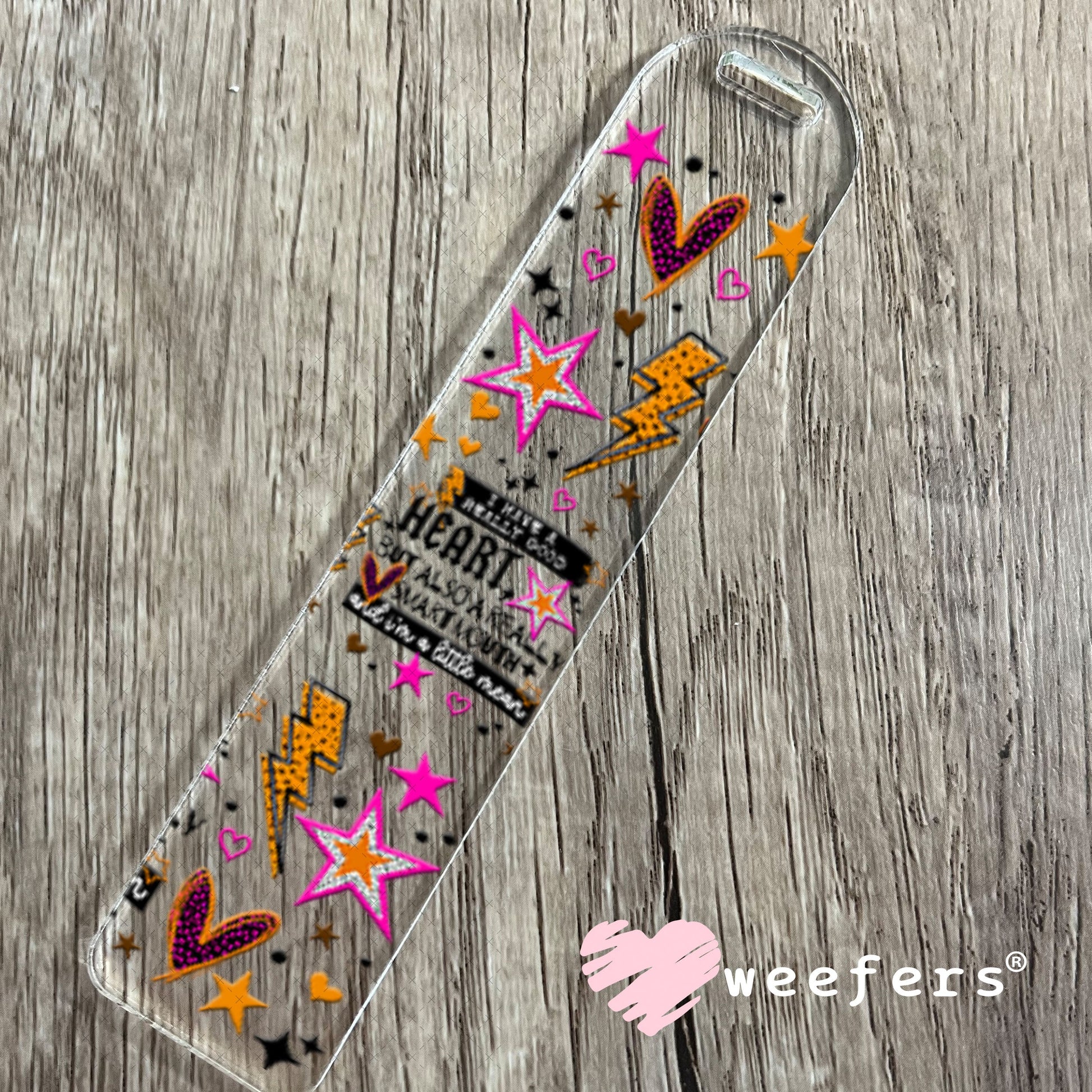 UV DTF Cup Wraps - I Have a Really Good Heart but this Mouth Bookmark Weefers