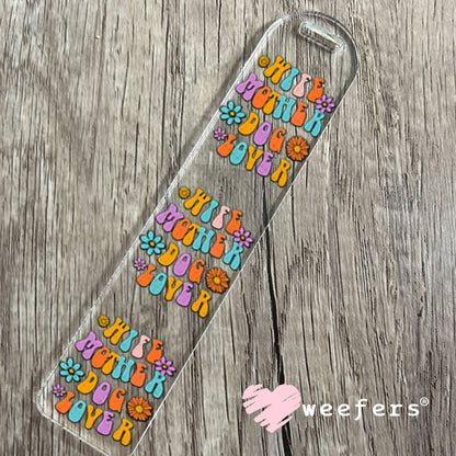 UV DTF Decal - Wife Mother Dog Lover Bookmark Weefers
