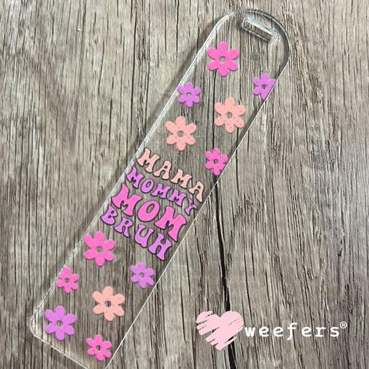 UV DTF Cup Wraps - Mama Mommy Mom Bruh Bookmark Weefers