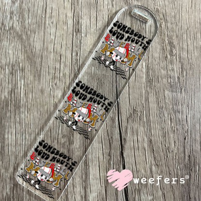UV DTF Decal - Somebody's Loud Mouth Baseball Mom Bookmark Weefers