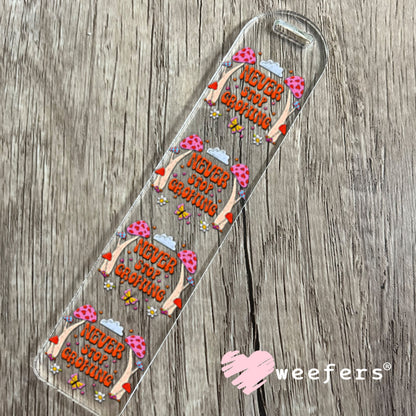 UV DTF Decal - Never Stop Growing Bookmark Weefers