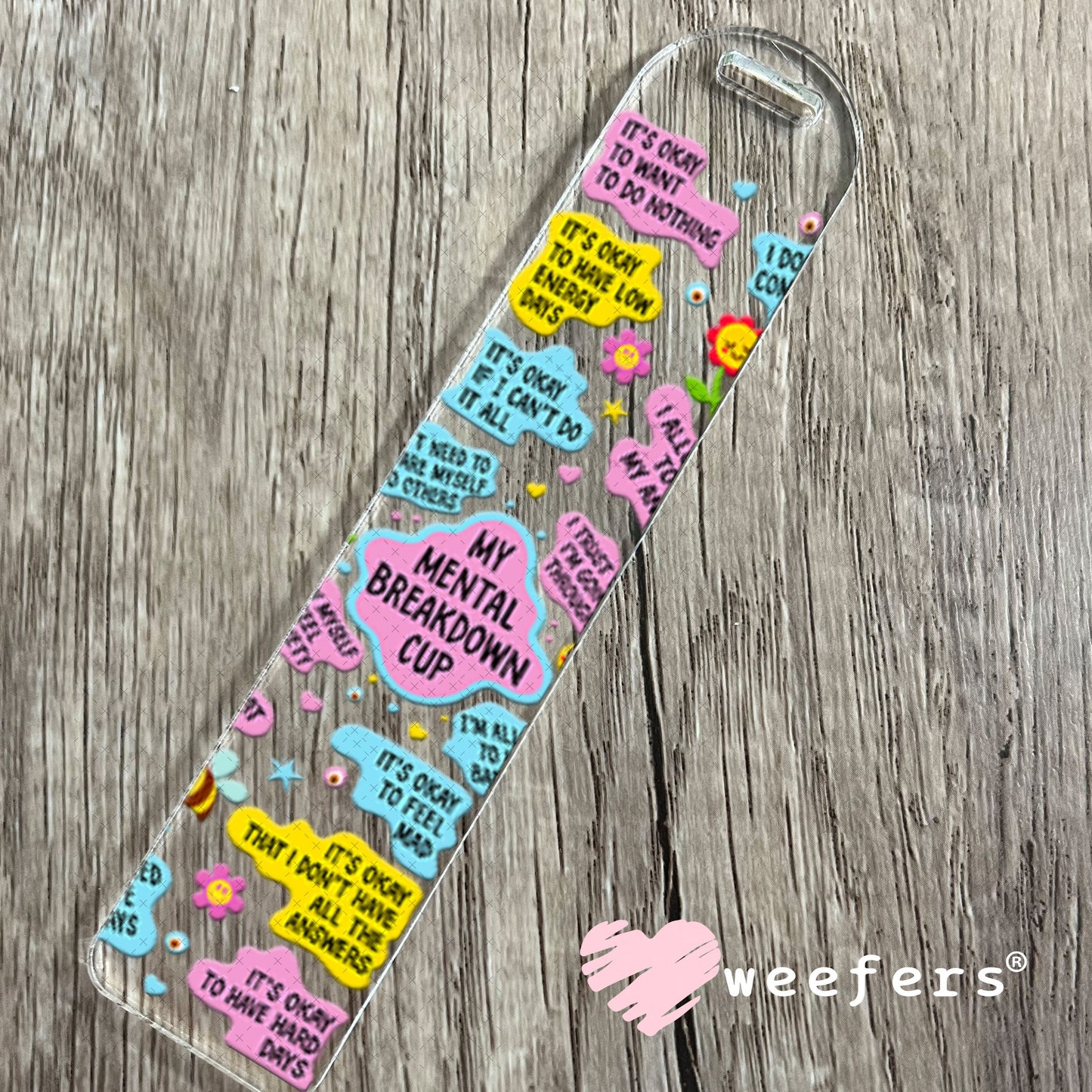 UV DTF Cup Wraps - My Mental Breakdown cup Bookmark Weefers