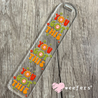 UV DTF Decal - You Got This Bookmark Weefers