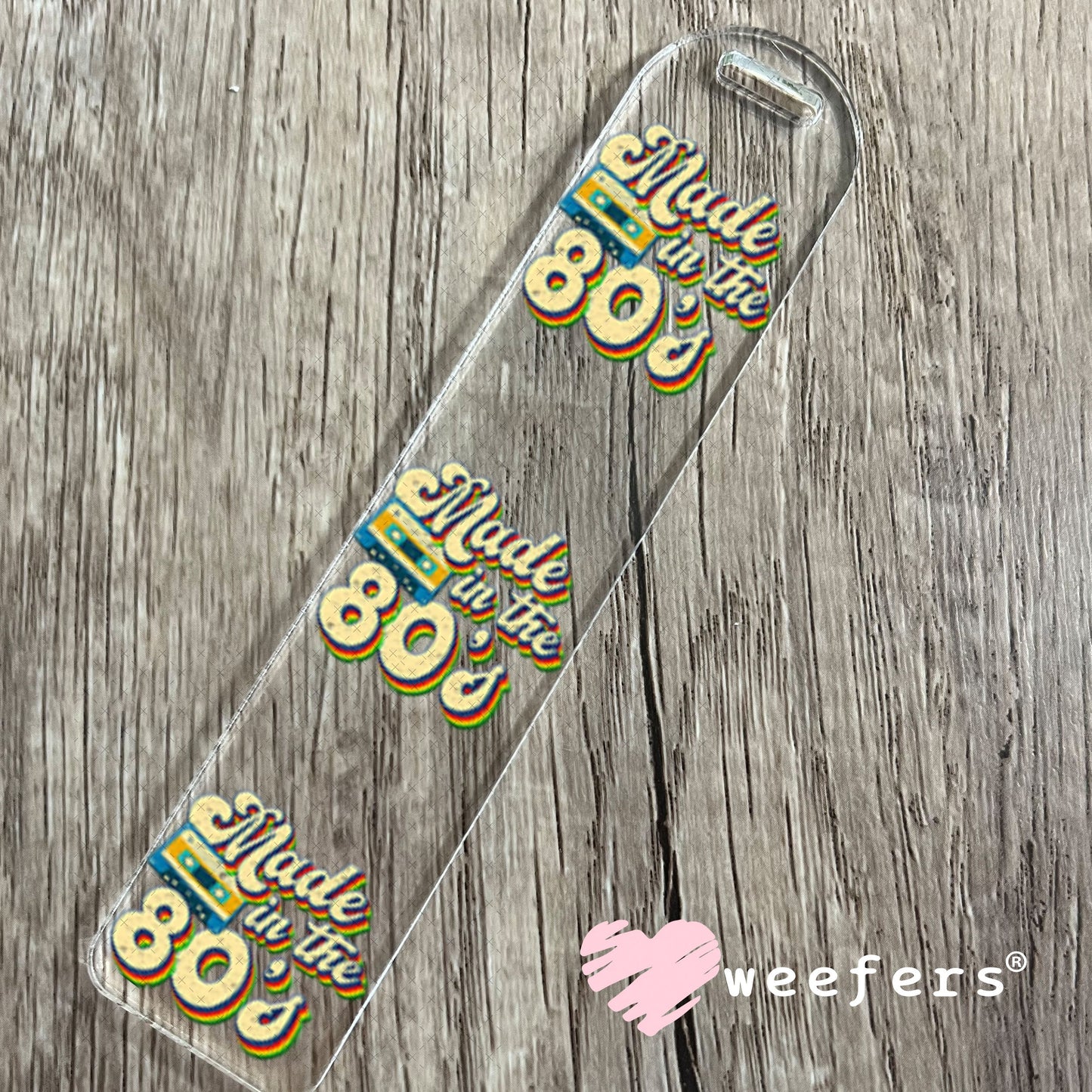 UV DTF Decal - Made in the 80's Bookmark Weefers