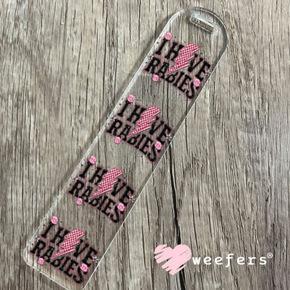 UV DTF Decal - I have Rabies Bookmark Weefers