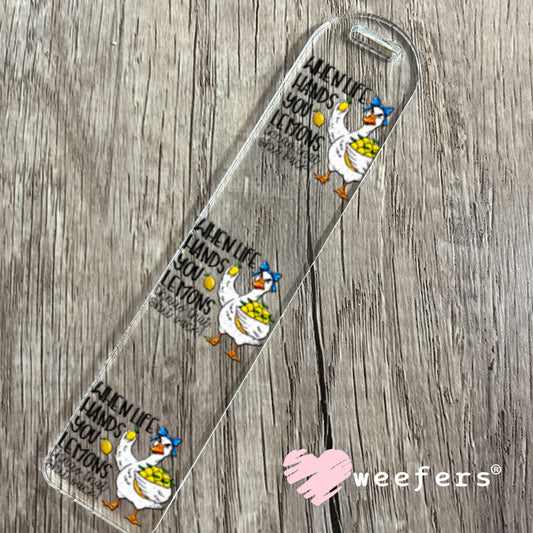 UV DTF Decal - When Life Hands you Lemons Throw that Sh$t Back Bookmark Weefers