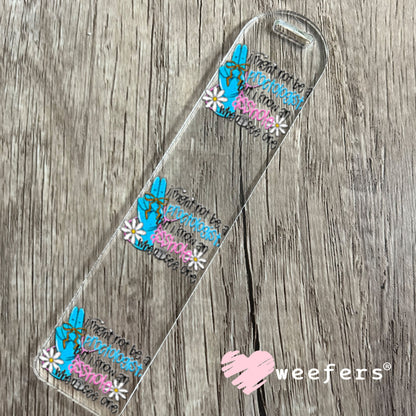 UV DTF Decal - I Might Not Be a Proctologist But I Know an AHole when I see One Bookmark Weefers