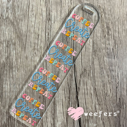 UV DTF Decal - Coffee Create Repeat Bookmark Weefers