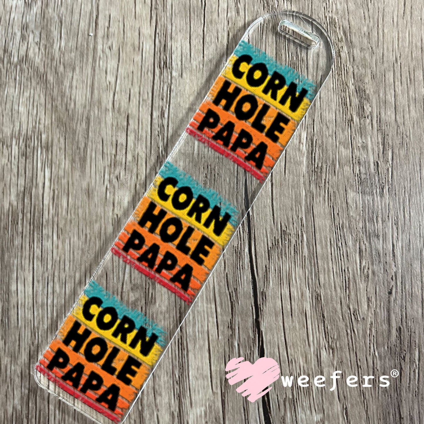 UV DTF Decal - Corn Hole Papa Bookmark Weefers