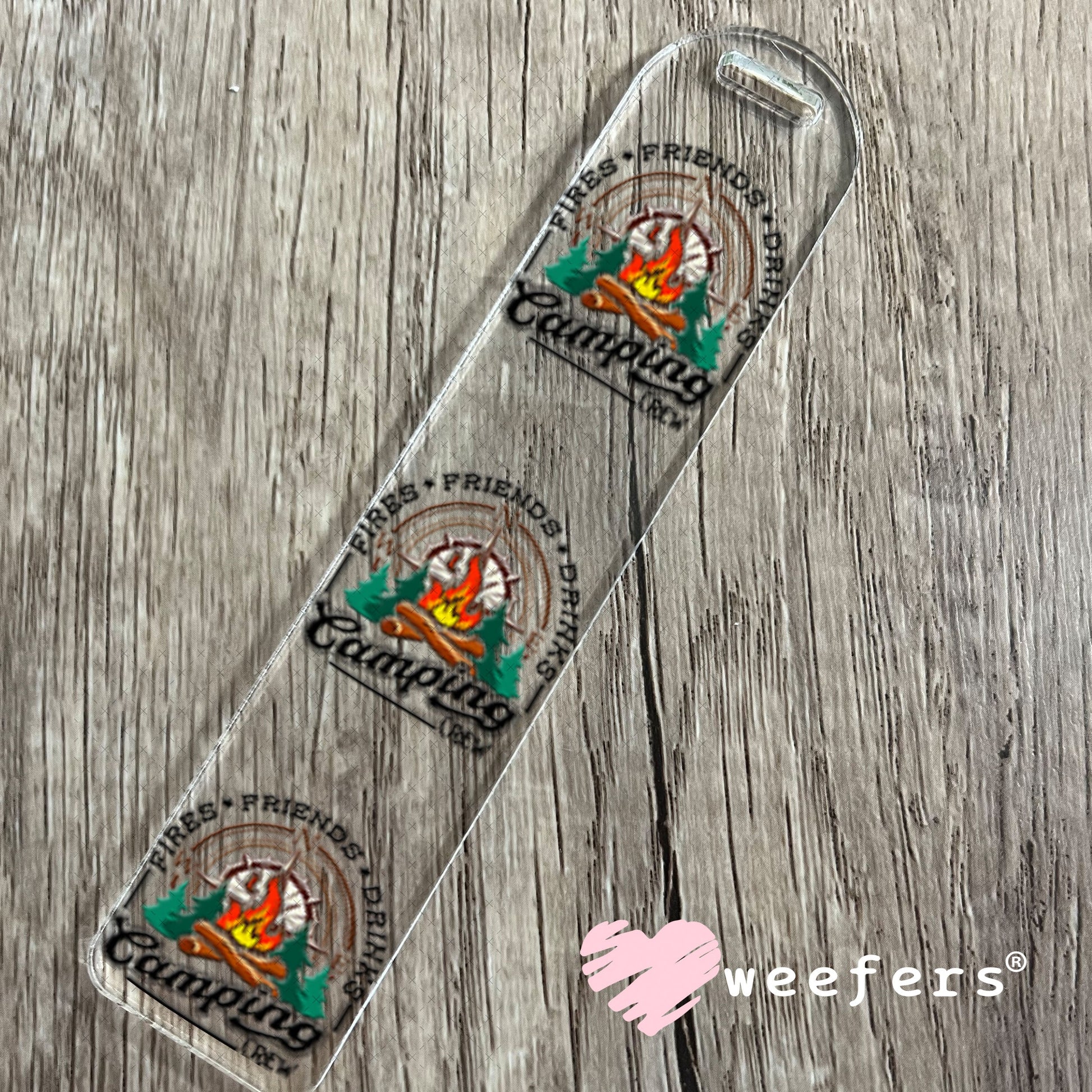 UV DTF Decal - Fires Friends Drinks Camping Crew Bookmark Weefers