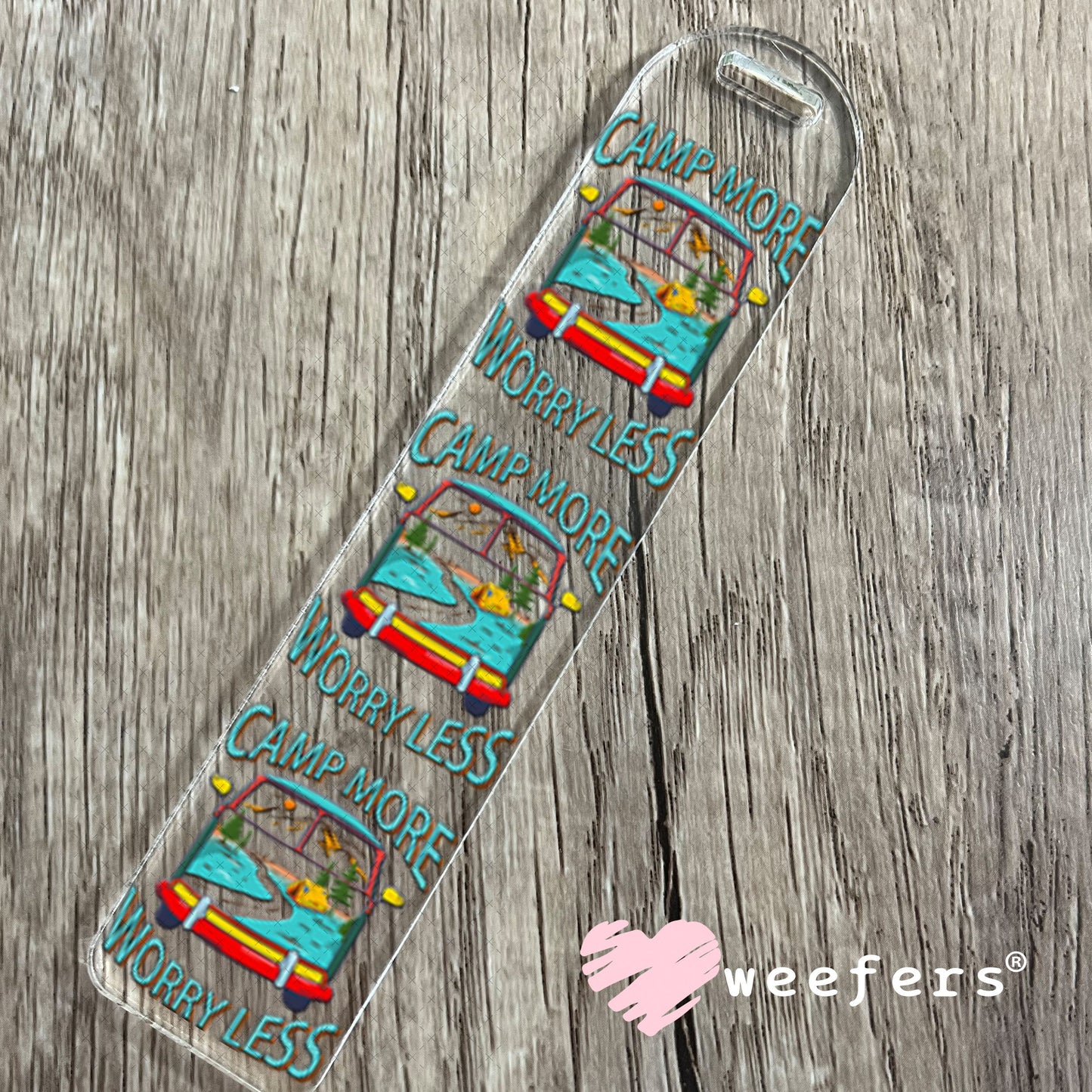 UV DTF Decal - Camp More Worry Less Bookmark Weefers