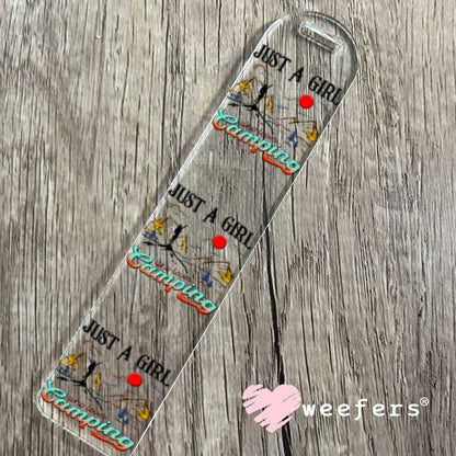 UV DTF Decal - Just a Girl who loves Camping Bookmark Weefers