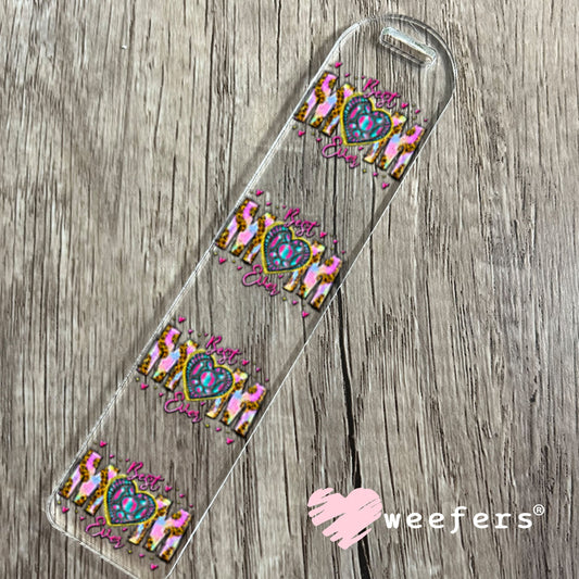 UV DTF Decal - Best Mom Ever Bookmark Weefers
