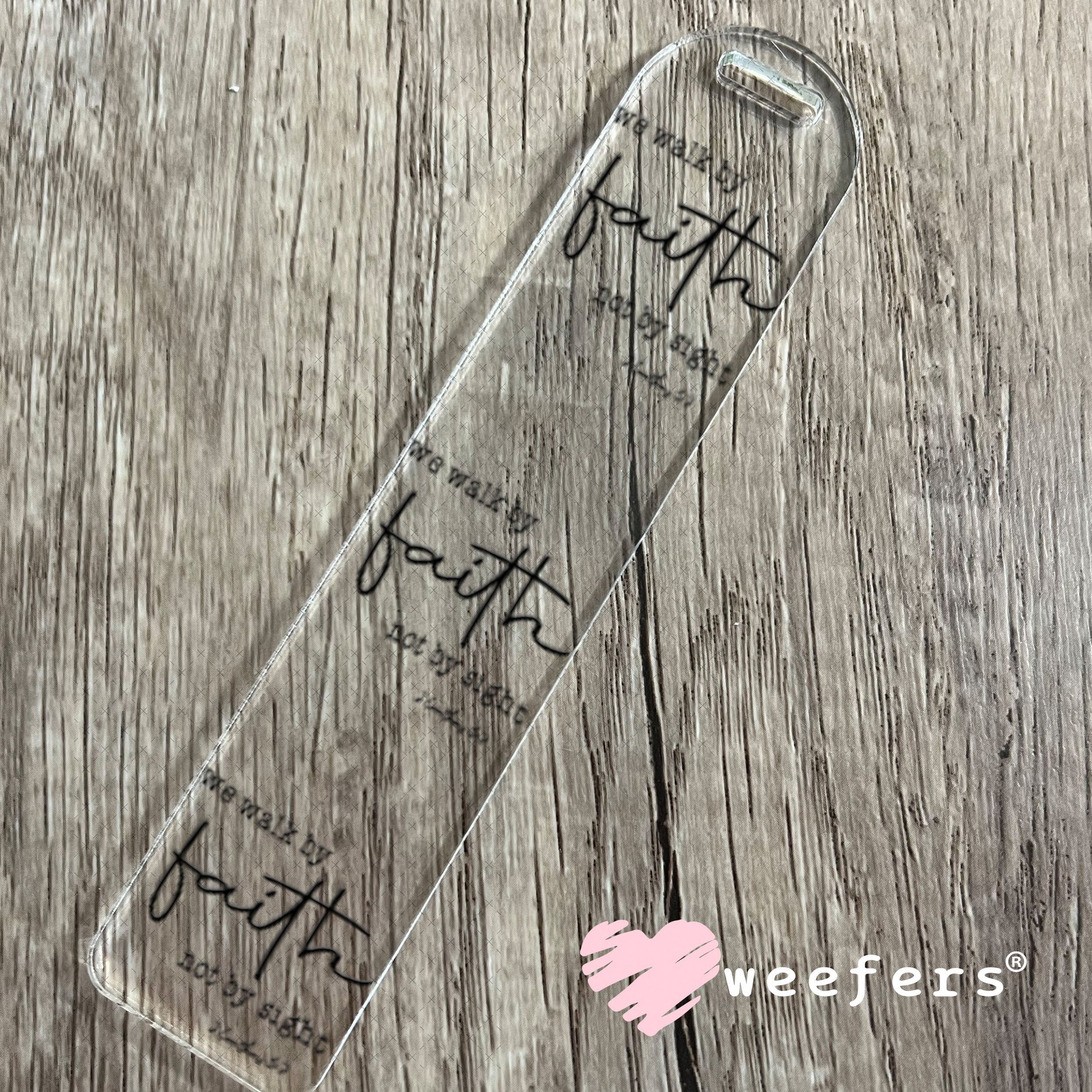 UV DTF Decal - We Walk By Faith Bookmark Weefers