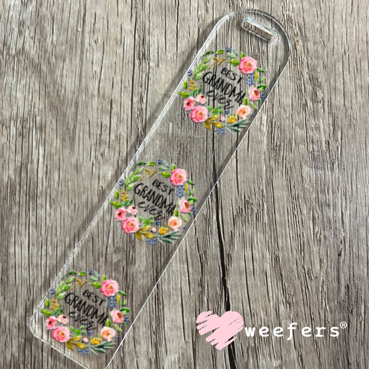 UV DTF Decal - Best Grandma Ever Bookmark Weefers