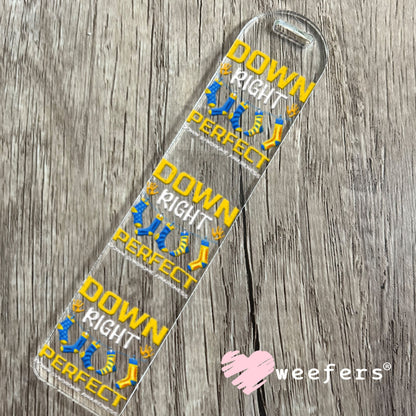 UV DTF Decal - Down Right Perfect Bookmark Weefers
