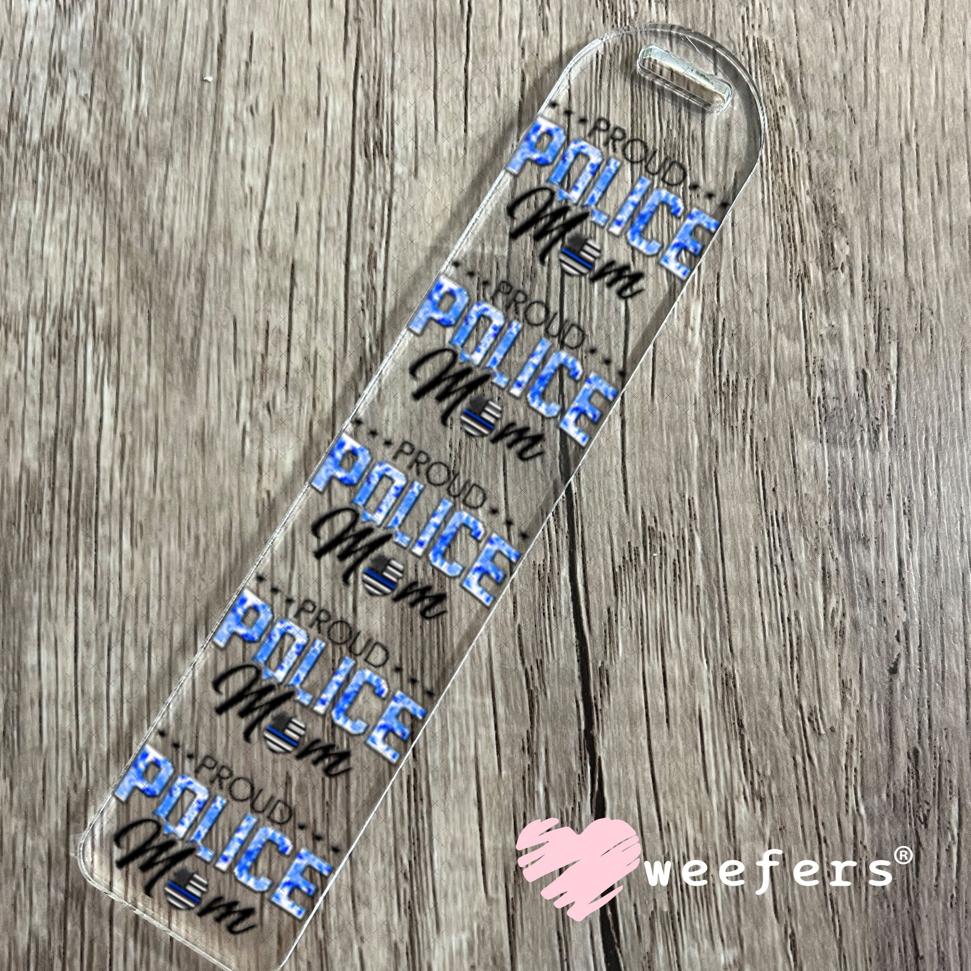UV DTF Decal - Proud Police Mom Bookmark Weefers