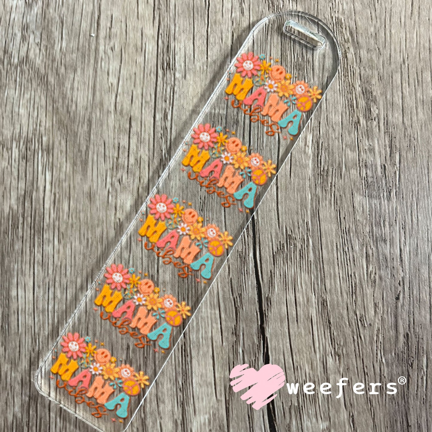 UV DTF Decal - Mama Vibes Bookmark Weefers