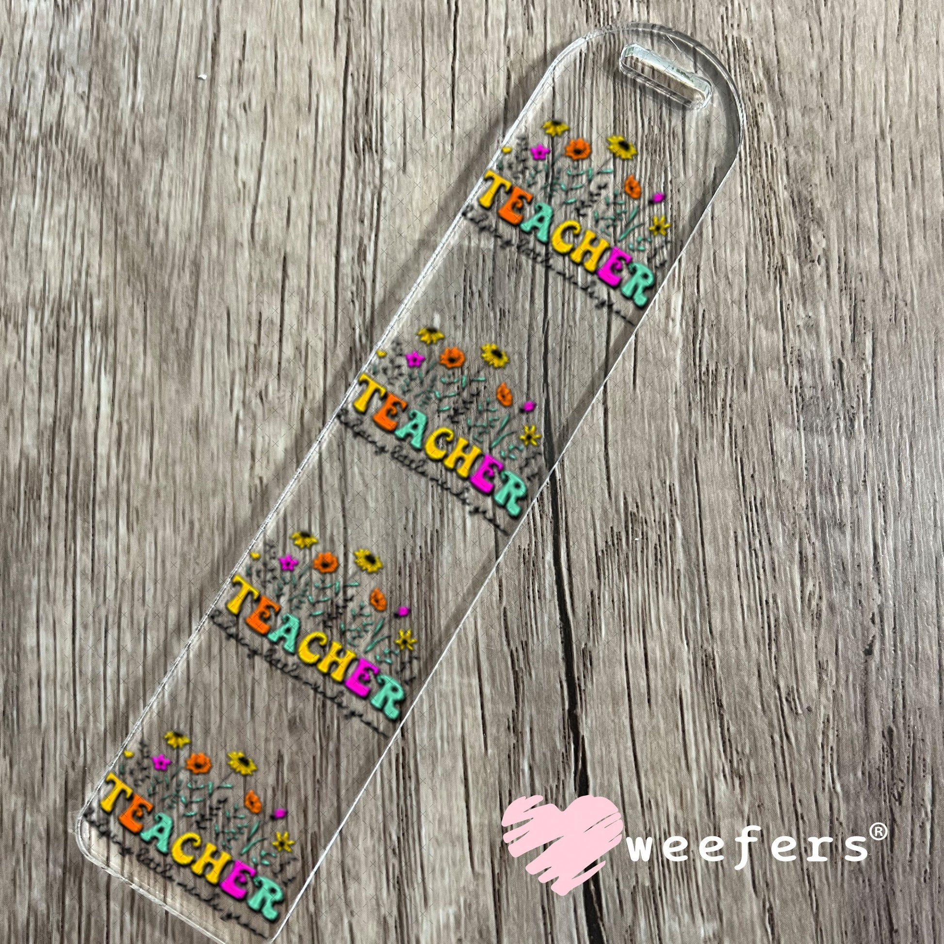 UV DTF Decal - Teacehr Helping Little Minds Grow Bookmark Weefers