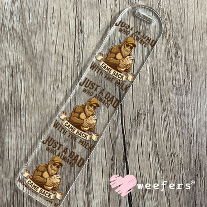 UV DTF Decal - Just a Dad Who Always Came Back With The Milk Bookmark Weefers