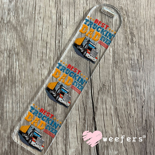 UV DTF Decal - Best Truckin' Dad Ever Bookmark Weefers