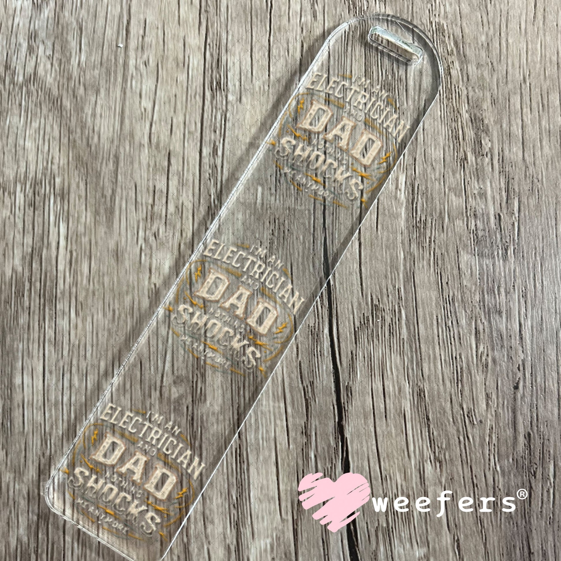 UV DTF Decal - I'm an Electrician and Dad Cream Bookmark Weefers