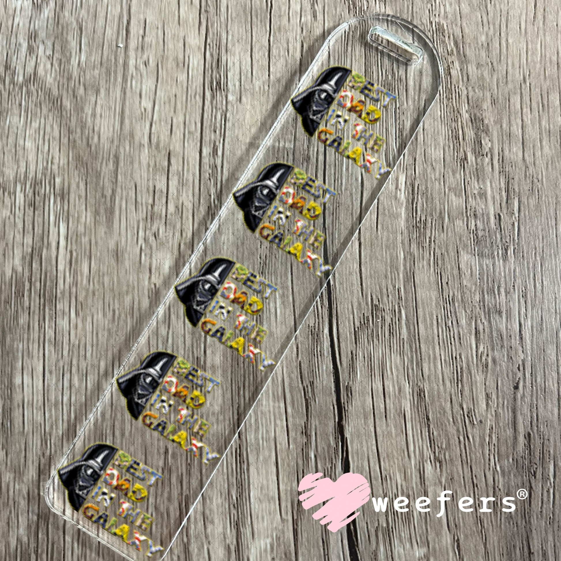 UV DTF Decal - Best Dad in the Galaxy Bookmark Weefers
