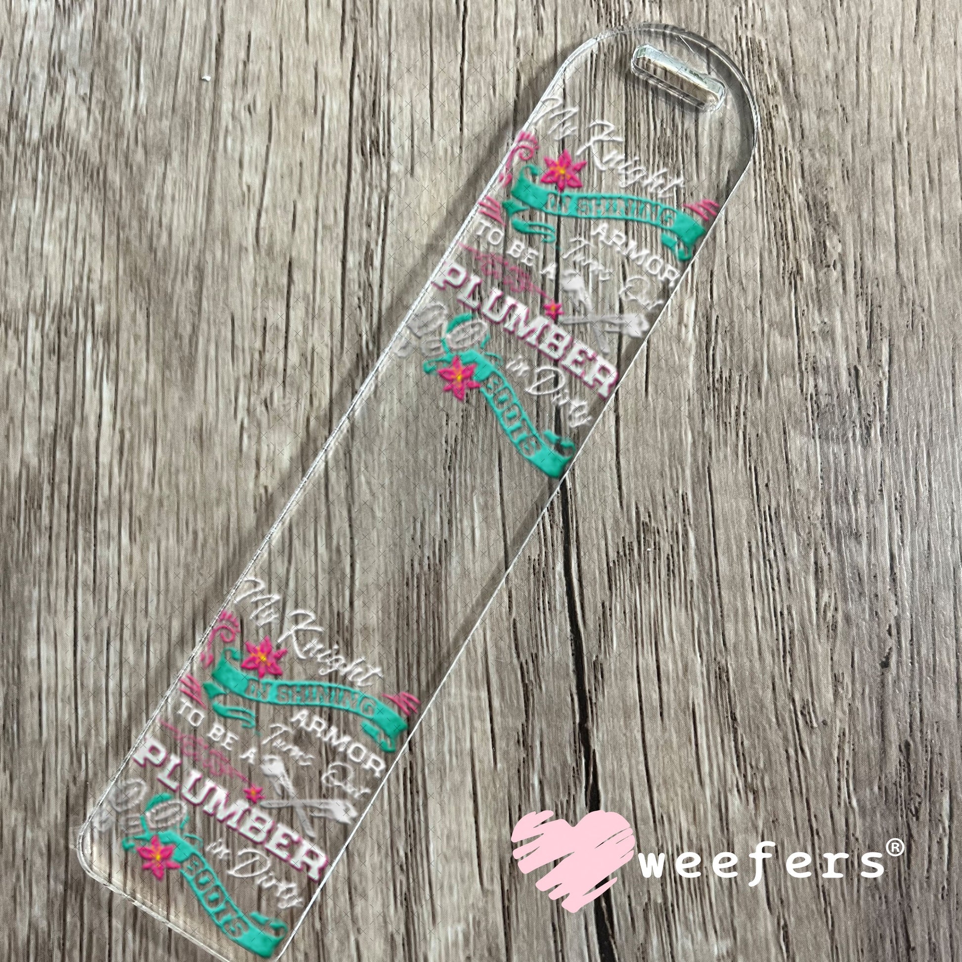 UV DTF Decal - My Knight and Shining Armor Plumber Bookmark Weefers