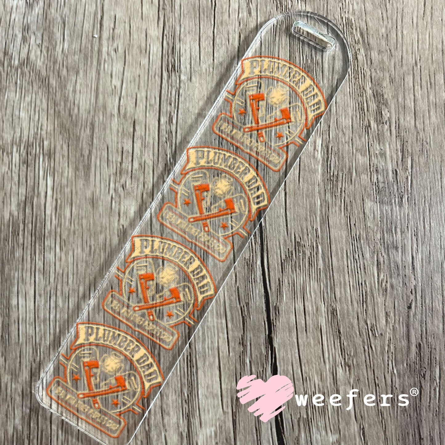 UV DTF Decal - Plumber Dad I Deal with Other Peoples Crap Bookmark Weefers
