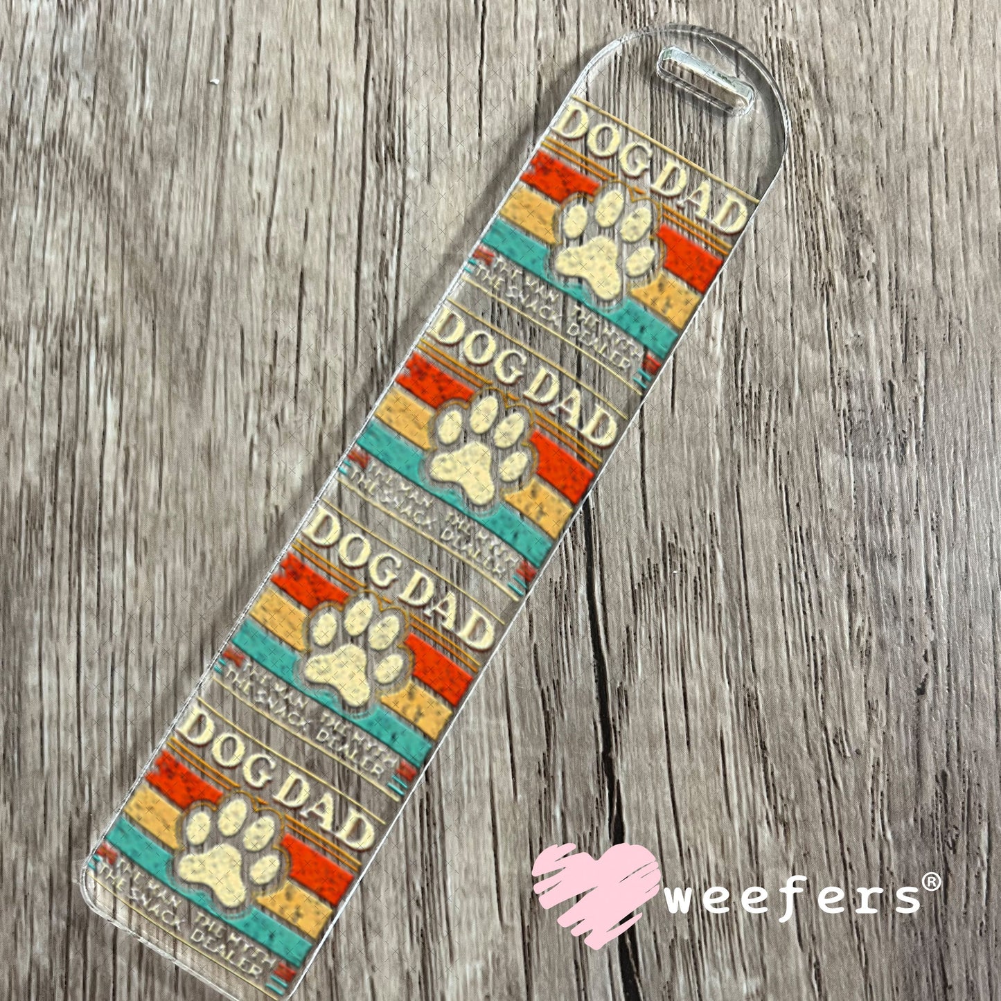 UV DTF Decal - Dog Dad Snack Dealer Bookmark Weefers