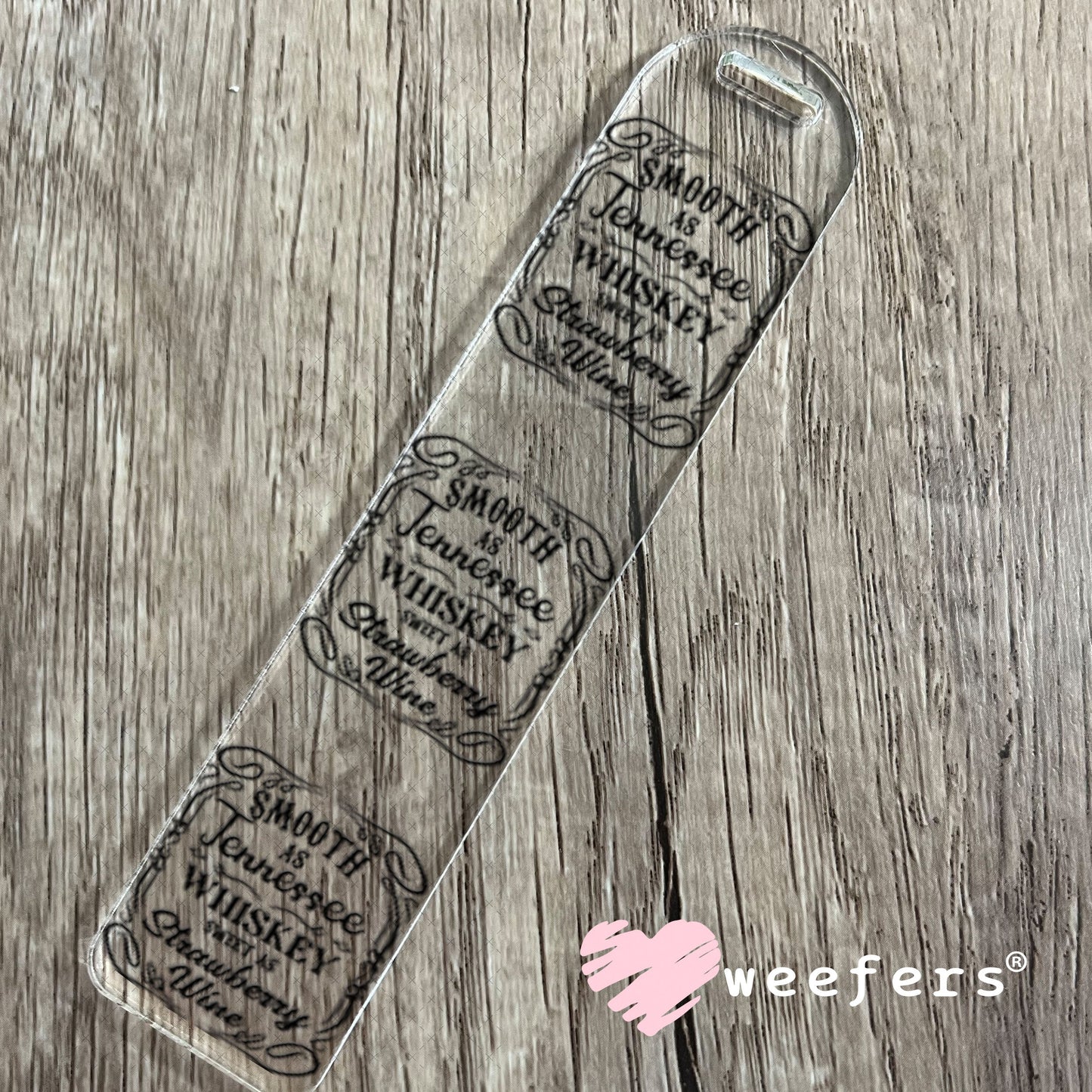 UV DTF Decal - Smooth as Tenessee Bookmark Weefers