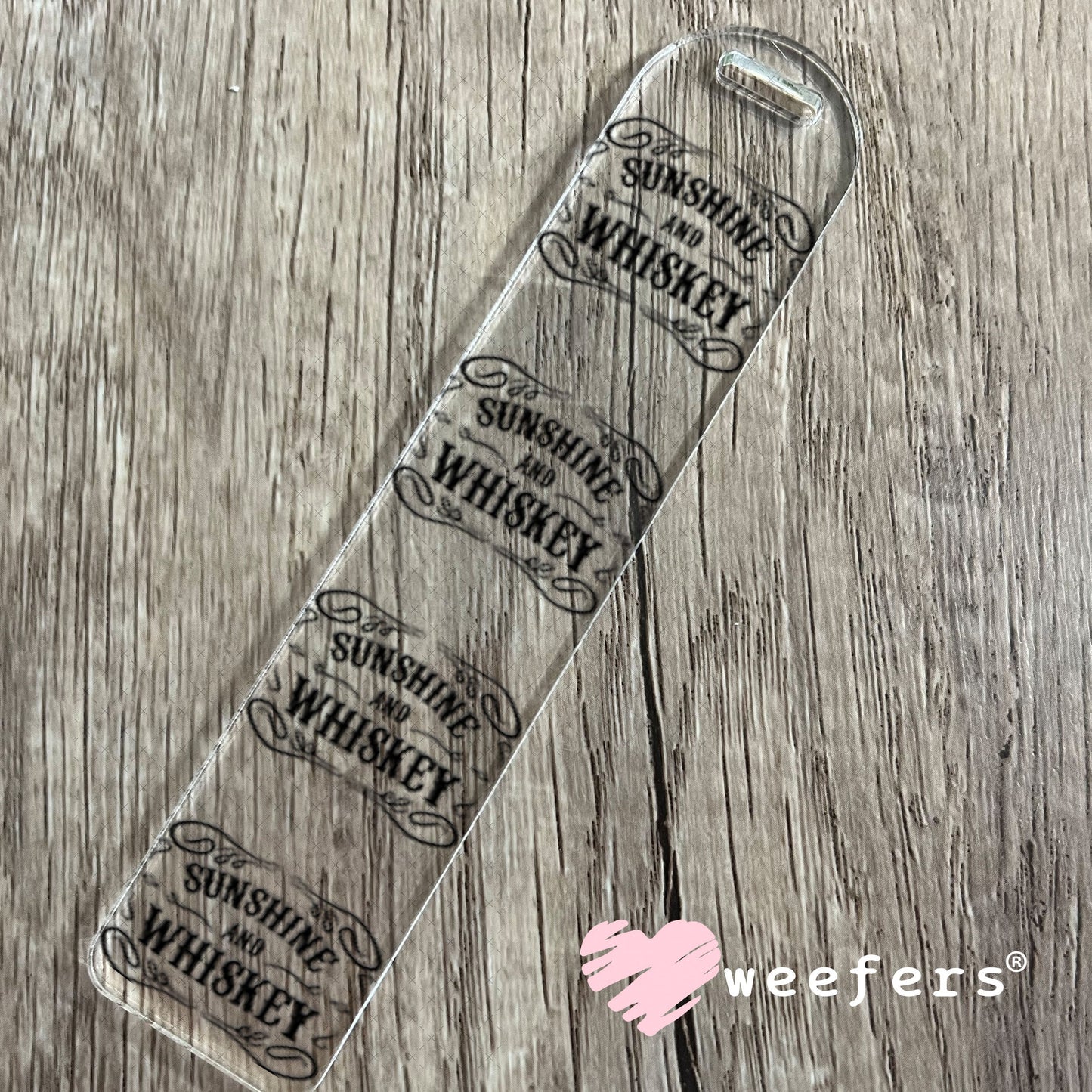 UV DTF Decal - Sunshine and Whiskey Bookmark Weefers