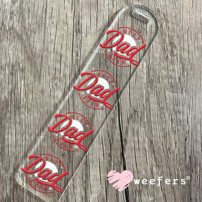 UV DTF Decal - Best Dad Ever Bookmark Weefers