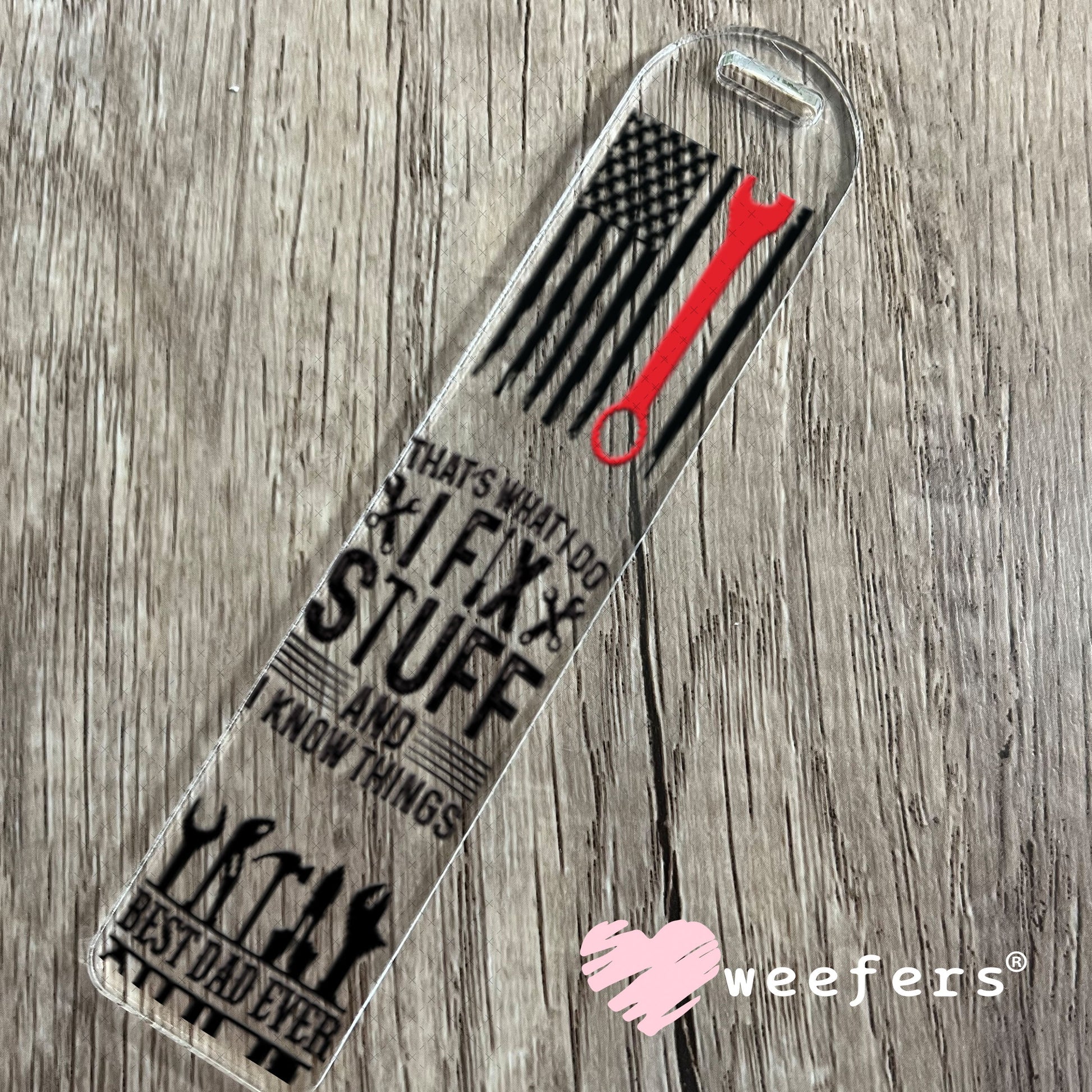 UV DTF Cup Wraps - That's What I Do I Fix Stuff Bookmark Weefers