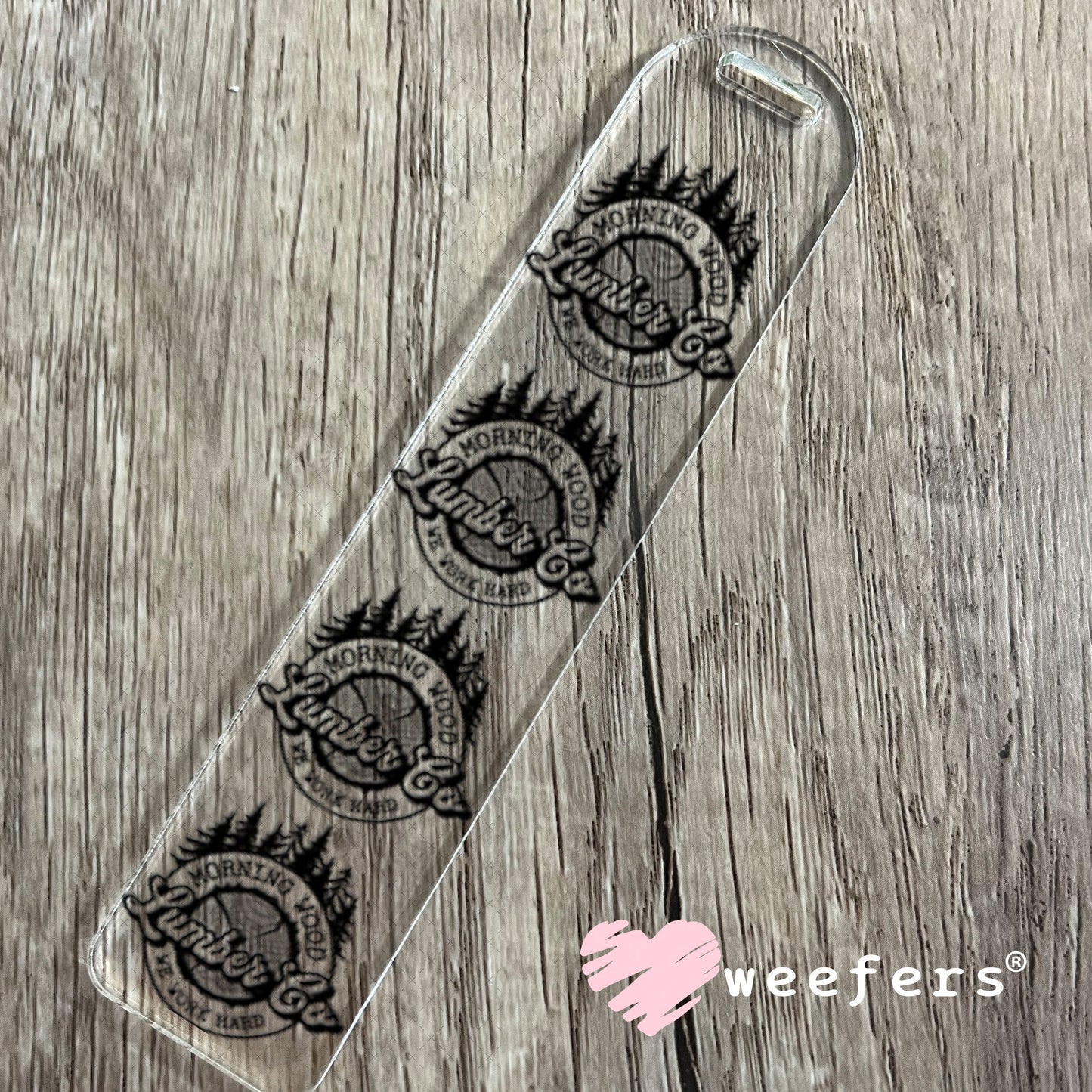UV DTF Decal - Morning Wood Lumber Co Bookmark Weefers