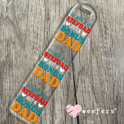 UV DTF Decal - Not a Stepdad Bookmark Weefers