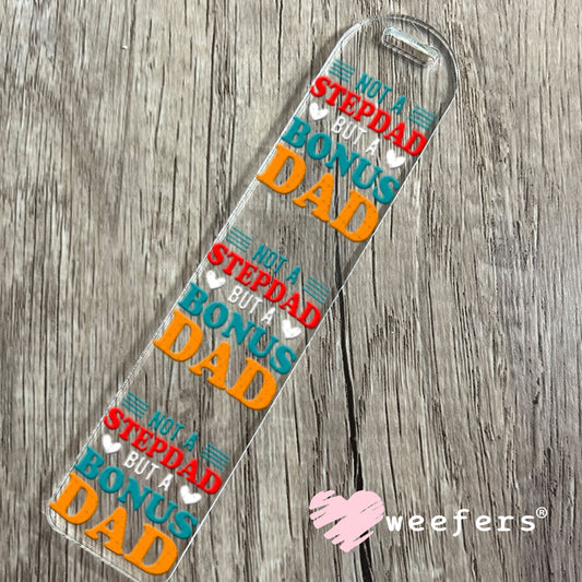 UV DTF Decal - Not a Stepdad Bookmark Weefers