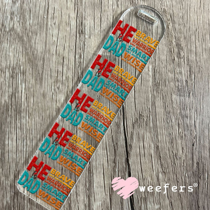 UV DTF Decal - He is Dad Brave Bookmark Weefers