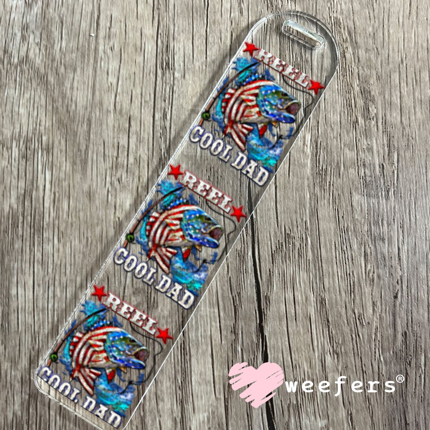 UV DTF Decal - Reel Cool Dad Bookmark Weefers